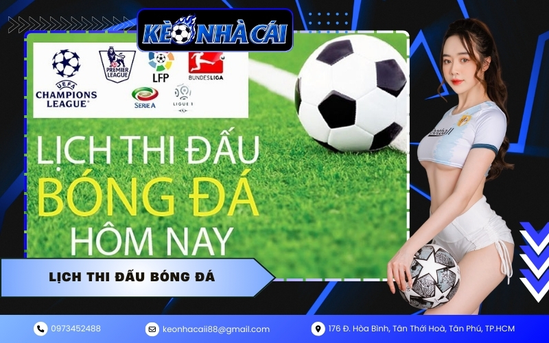 Lịch thi đấu Bóng đá