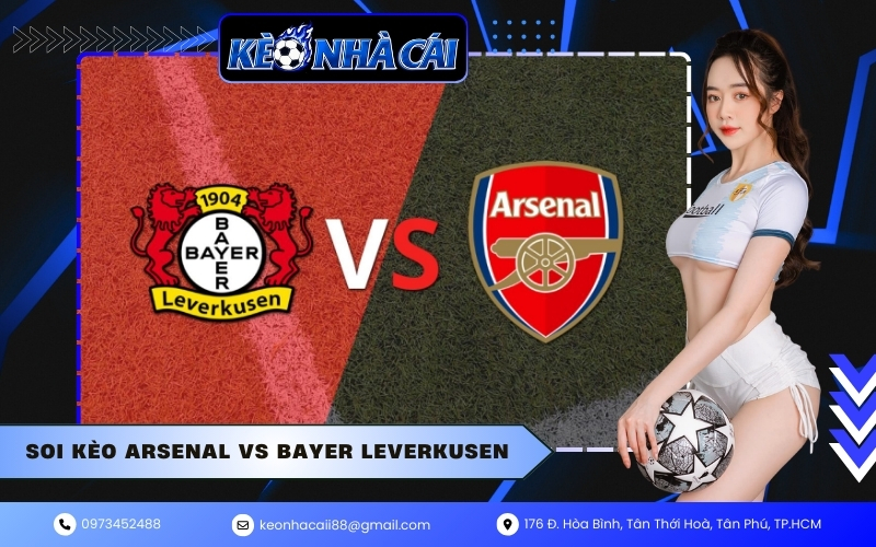 Soi kèo Arsenal vs Bayer Leverkusen