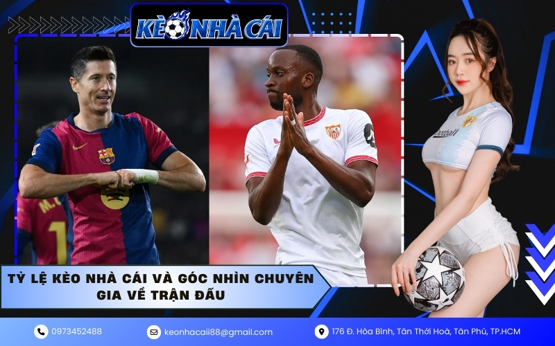 Tỷ lệ kèo nhà cái và góc nhìn chuyên gia về trận đấu